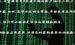 关于“tokenim苹果版怎么切”的问题，您可以考虑