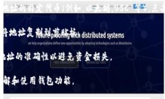 要查看你的 Tokenim 2.0 钱包地址，可以按照以下步