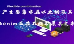 截至2023年10月，Tokenim并不支持Chia Network（XCH）。